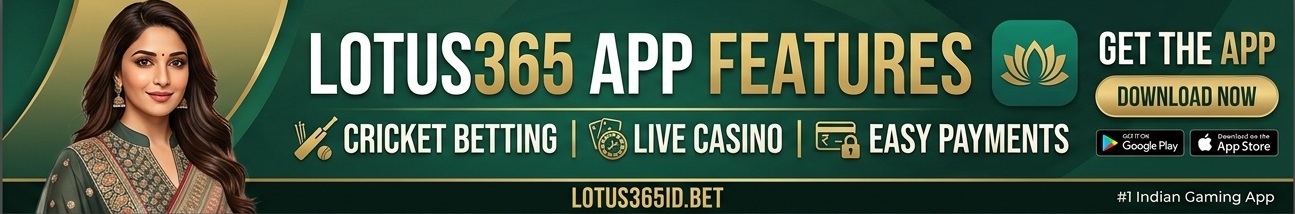 Lotus365 App Features - Cricket Betting, Live Casino, Fast Payments